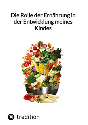 Cover for Jaltas · Die Rolle der Ernährung in der Entwicklung meines Kindes (Book) (2023)