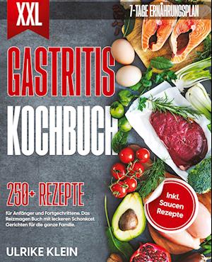 Cover for Ulrike Klein · XXL Gastritis Kochbuch (Book) (2023)