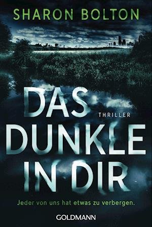 Cover for Sharon Bolton · Das Dunkle in dir (Book) (2023)