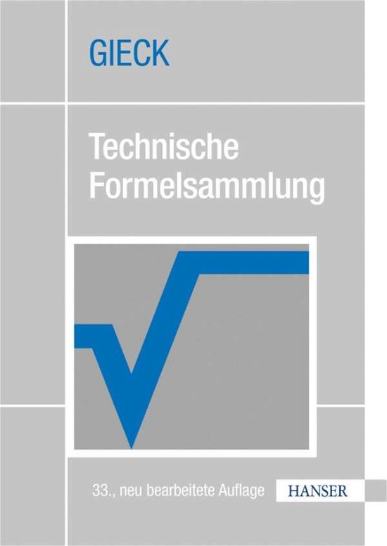 Cover for Gieck · Technische Formelsammlung 33.A. (Gebundenes Buch) (2013)