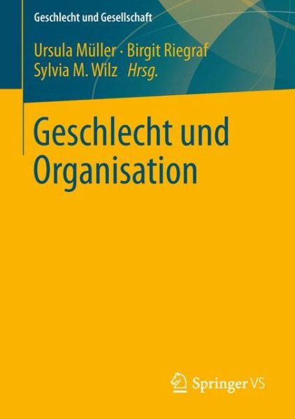 Cover for M Ller · Geschlecht Und Organisation - Geschlecht Und Gesellschaft (Paperback Book) [2013 edition] (2013)