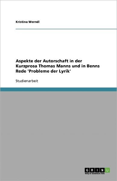 Cover for Werndl · Aspekte der Autorschaft in der K (Bog) [German edition] (2013)