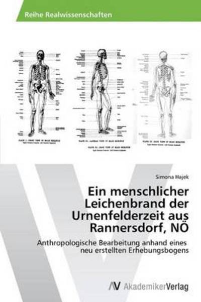 Cover for Hajek Simona · Ein Menschlicher Leichenbrand Der Urnenf (Taschenbuch) (2014)