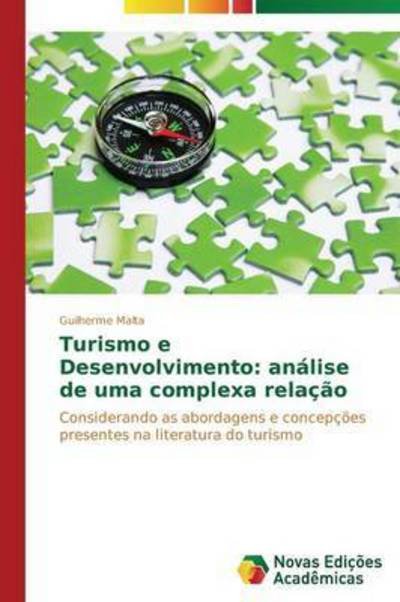 Cover for Malta Guilherme · Turismo E Desenvolvimento: Analise De Uma Complexa Relacao (Pocketbok) (2014)