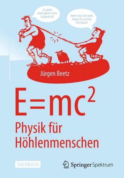 Cover for Jurgen Beetz · E=mc^2: Physik fur Hohlenmenschen (Paperback Book) (2015)