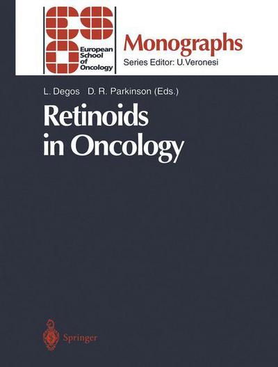 Cover for Laurent Degos · Retinoids in Oncology - ESO Monographs (Paperback Book) [Softcover reprint of the original 1st ed. 1995 edition] (2012)