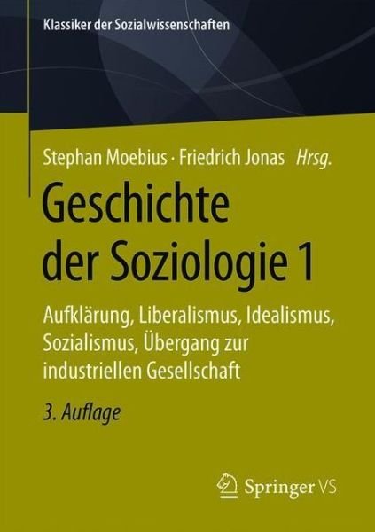 Cover for Jonas · Geschichte der Soziologie 1 (Bog) (2021)