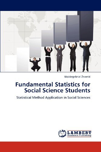 Cover for Woldegebrial Zeweld · Fundamental Statistics for Social Science Students: Statistical Method Application in Social Sciences (Pocketbok) (2012)