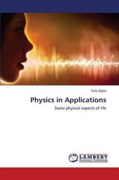 Cover for Zayko Yuriy · Physics in Applications (Paperback Book) (2015)