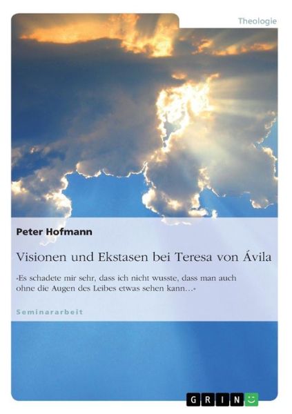Cover for Hofmann · Visionen und Ekstasen bei Teres (Book) (2016)