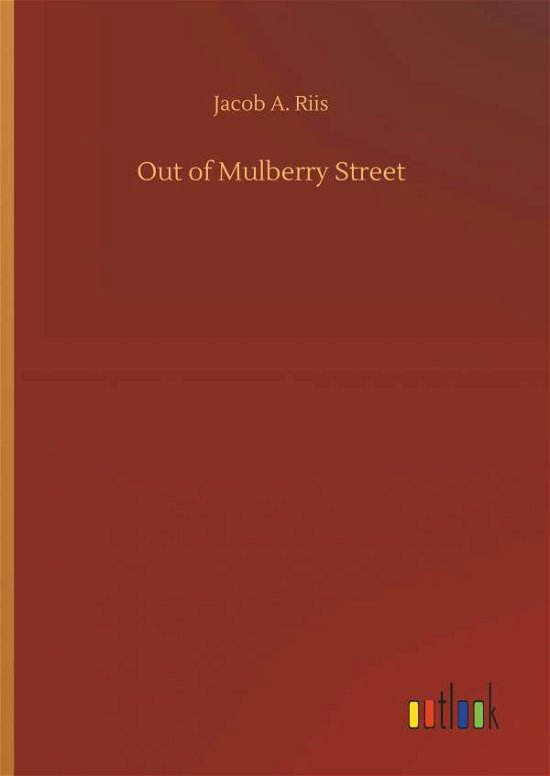 Cover for Riis · Out of Mulberry Street (Bok) (2018)