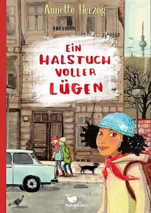 Ein Halstuch voller Lügen - Annette Herzog - Bøger - Magellan - 9783734841088 - 20. juli 2023