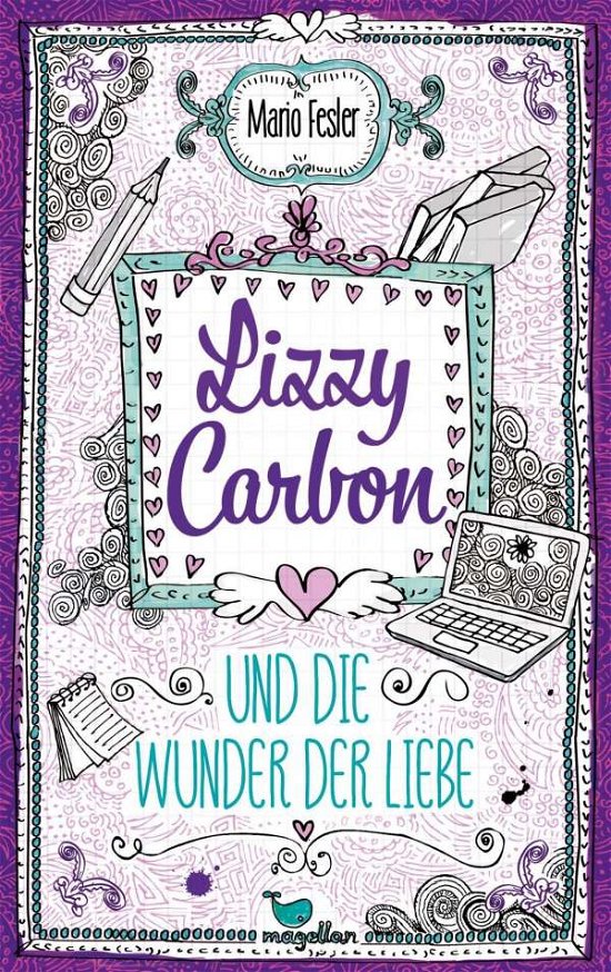 Cover for Fesler · Lizzy Carbon und die Wunder der (Book)