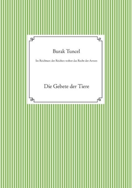 Cover for Burak Tuncel · Im Reichtum der Reichen wohnt das Recht der Armen (Paperback Book) (2021)