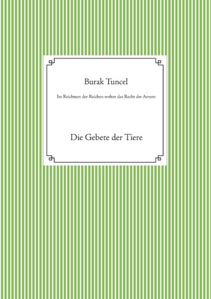 Cover for Burak Tuncel · Im Reichtum der Reichen wohnt das Recht der Armen (Paperback Bog) (2021)