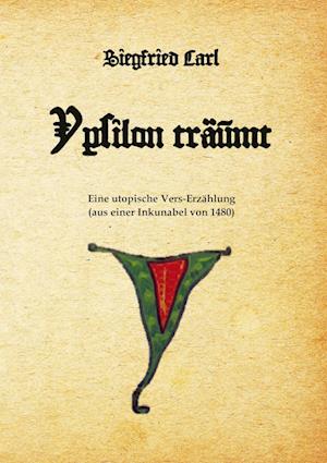 Cover for Siegfried Carl · Ypsilon träumt (Book) (2022)