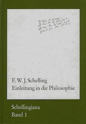 Cover for Friedrich Wilhelm Joseph von Schelling · Einleitung in die Philosophie (Book) (1989)