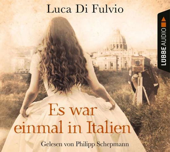 Cover for Luca Di Fulvio · Es War Einmal in Italien (CD) (2020)