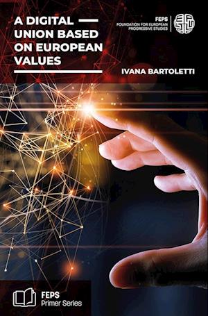 Cover for Ivana Bartoletti · A digital union based on European values (Book) (2024)
