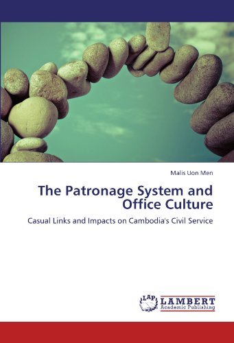 Cover for Malis Uon men · The Patronage System and Office Culture: Casual Links and Impacts on Cambodia's Civil Service (Paperback Book) (2011)