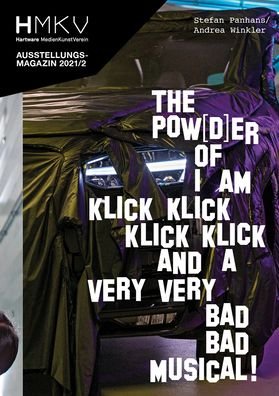 Cover for Tom McCarthy · Stefan Panhans / Andrea Winkler: The Pow (d)er of I Am Klick Klick Klick Klick and a very very bad bad musical!: HMKV Ausstellungsmagazin 2021/2 (Pocketbok) (2021)