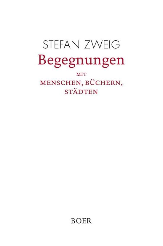Cover for Zweig · Begegnungen mit Menschen, Büchern (Bog)