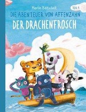 Cover for Martin Baltscheit · Die Abenteuer von Affenzahn Teil I: Der Drachenfrosch (Innbunden bok) (2020)