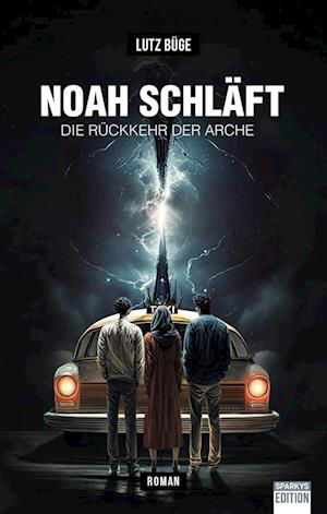 Noah schläft - Lutz Büge - Książki - Sparkys Edition Verlag Kommunikation Rom - 9783949768088 - 26 kwietnia 2023