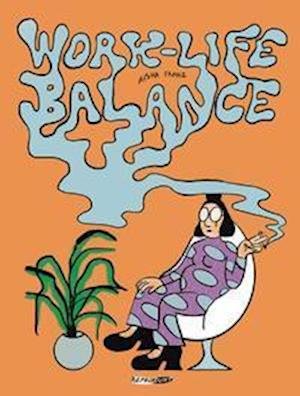 Cover for Aisha Franz · Work-Life-Balance (Pocketbok) (2022)