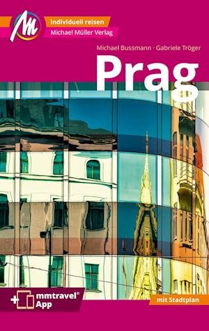 Cover for Gabriele Tröger · Prag MM-City Reiseführer Michael Müller Verlag (Bok) (2024)