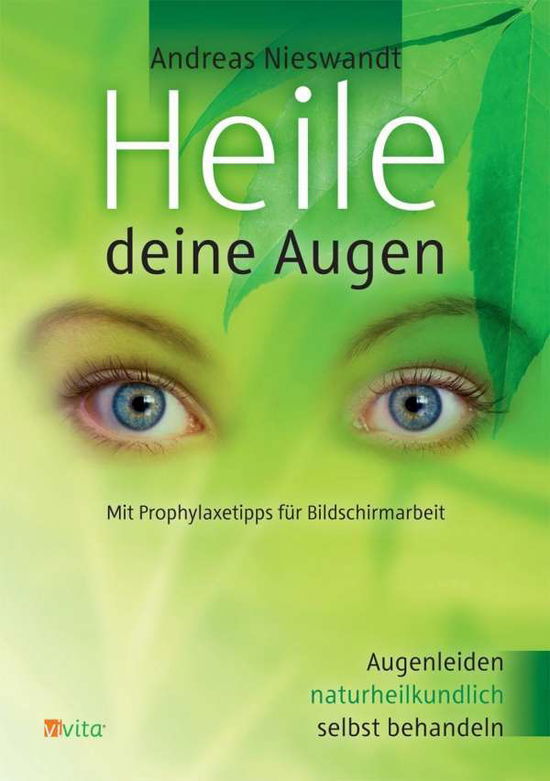 Cover for Nieswandt · Heile deine Augen (Book) (2021)