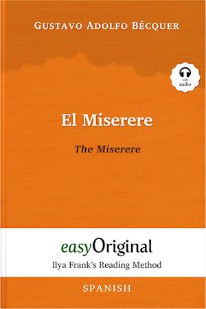 Cover for Gustavo Adolfo Bécquer · El Miserere / The Miserere (with audio-online) - Ilya Frank’s Reading Method - Bilingual edition Spanish-English (Book) (2022)