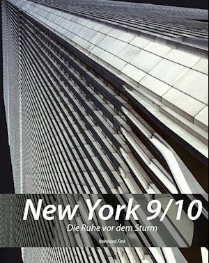 New York 9/10 - Reinhard Fink - Książki - myMorawa - 9783991293088 - 24 sierpnia 2021