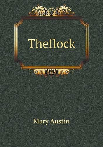 Cover for Mary Austin · Theflock (Paperback Book) (2013)