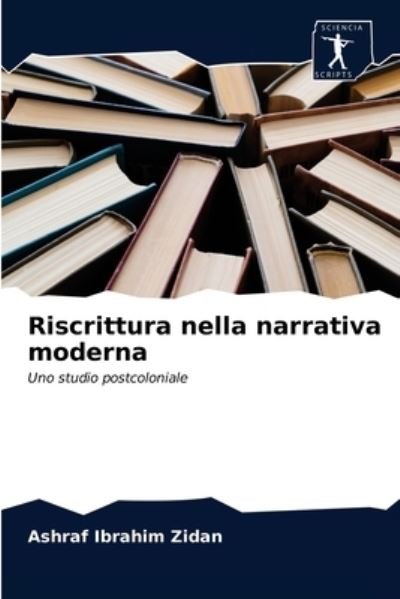 Cover for Zidan · Riscrittura nella narrativa moder (Buch) (2020)