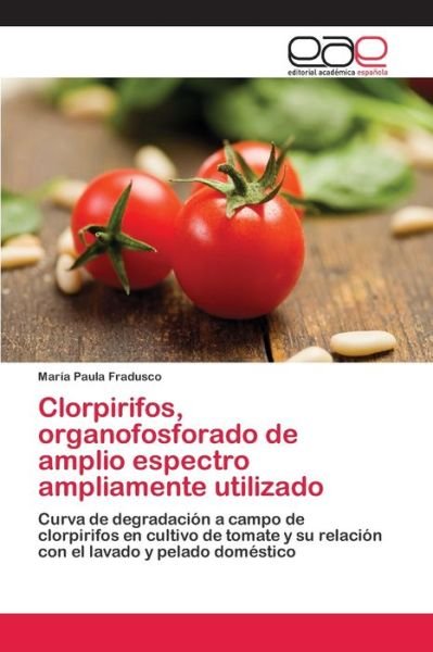 Cover for Fradusco · Clorpirifos, organofosforado d (Book) (2018)