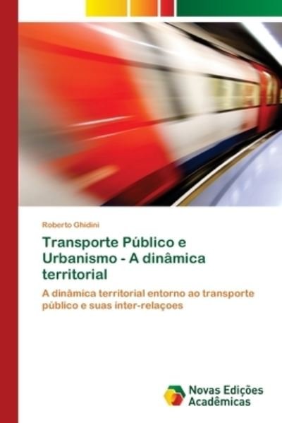 Cover for Ghidini · Transporte Público e Urbanismo (Book) (2018)
