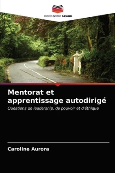 Mentorat et apprentissage autodi - Aurora - Andere -  - 9786203223088 - 18. Januar 2021