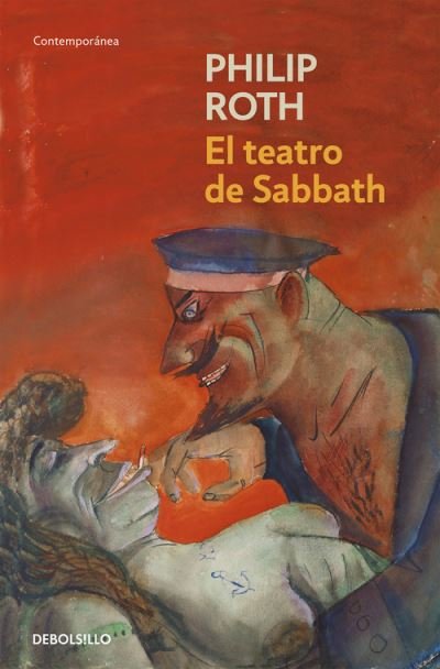 Cover for Philip Roth · El teatro de Sabbath (Pocketbok) (2005)
