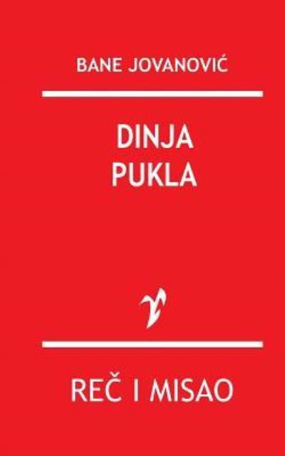 Cover for Bane Jovanovic · Dinja Pukla (Paperback Book) (2015)