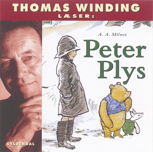 Cover for A. A. Milne · Thomas Winding læser Peter Plys (CD) [1. utgave] (2000)