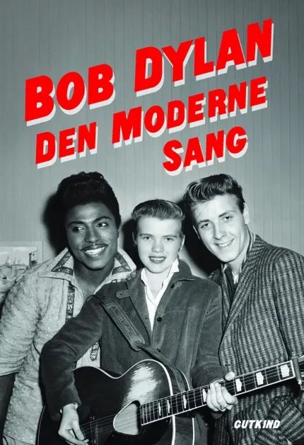 Cover for Bob Dylan · Den moderne sang (Bound Book) [1er édition] (2022)