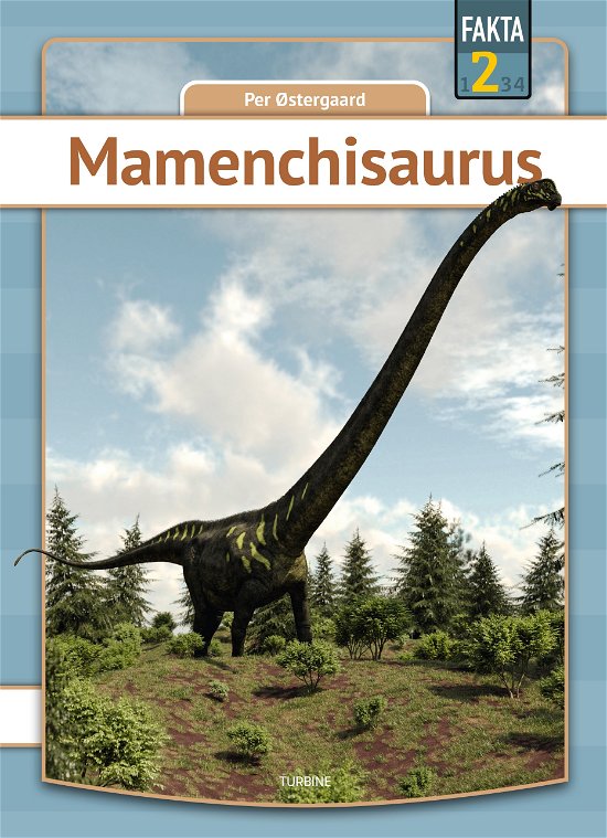 Cover for Per Østergaard · Fakta 2: Mamenchisaurus (Gebundenes Buch) [1. Ausgabe] (2024)