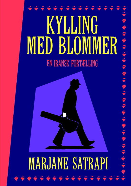 Cover for Marjane Satrapi · Kylling med blommer (Innbunden bok) [1. utgave] [Indbundet] (2006)