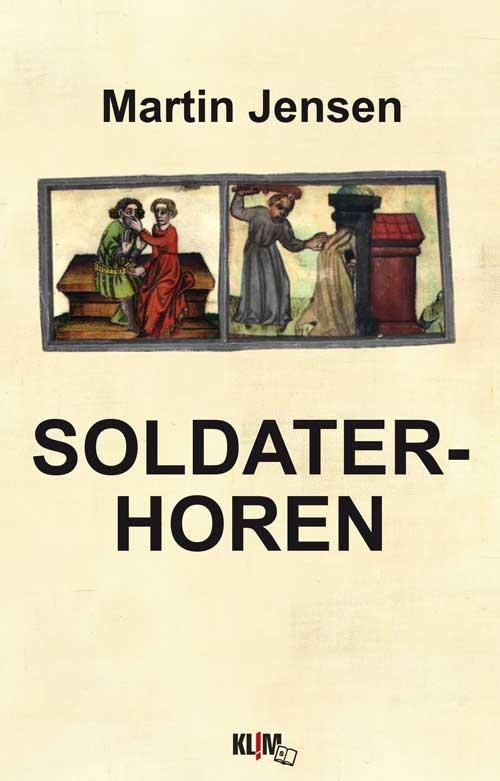 Cover for Martin Jensen · Eske Litle: Soldaterhoren (Storskrift) (Taschenbuch) (2014)
