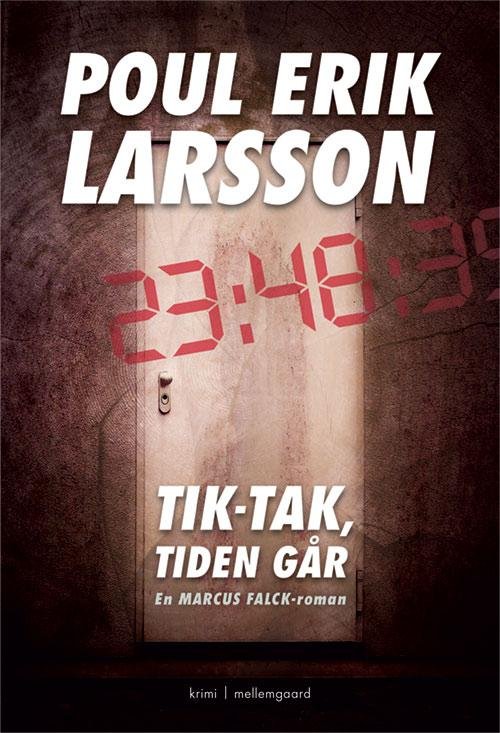 Cover for Poul Erik Larsson · Tik-tak, tiden går (Buch) [1. Ausgabe] (2016)