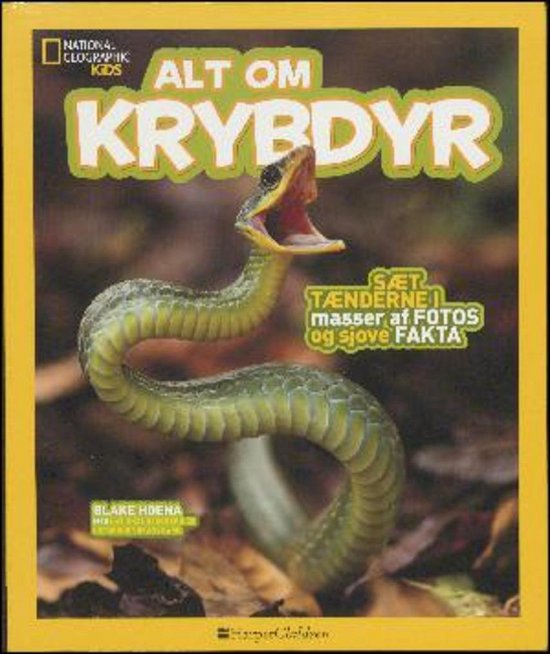 Cover for Blake Hoena · Alt om: Alt om krybdyr (Sewn Spine Book) [1st edition] (2018)