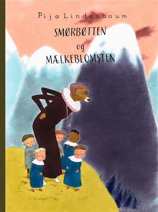Cover for Pija Lindenbaum · Smørbøtten og Mælkeblomsten (Bound Book) [1. wydanie] (2022)