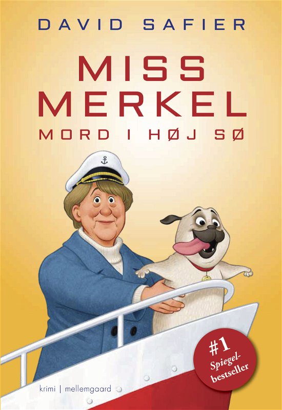 Cover for David Safier · Miss Merkel: Mord i høj sø (Sewn Spine Book) [1er édition] (2024)