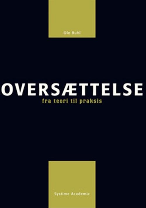 Cover for Ole Buhl · Oversættelse (Sewn Spine Book) [1st edition] (2005)